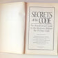 Secrets of the code: The unauthorized guide to the mysteries behind The Da Vinci Code - Edited by Dan Burnstein