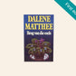 Brug van die esels - Dalene Matthee (First edition)
