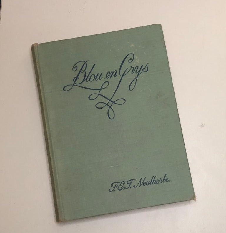 Blou en grys - F.E.J. Malherbe