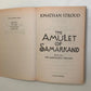 The amulet of Samarkand - Jonathan Stroud