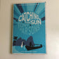 Catching the sun - Tony Parsons