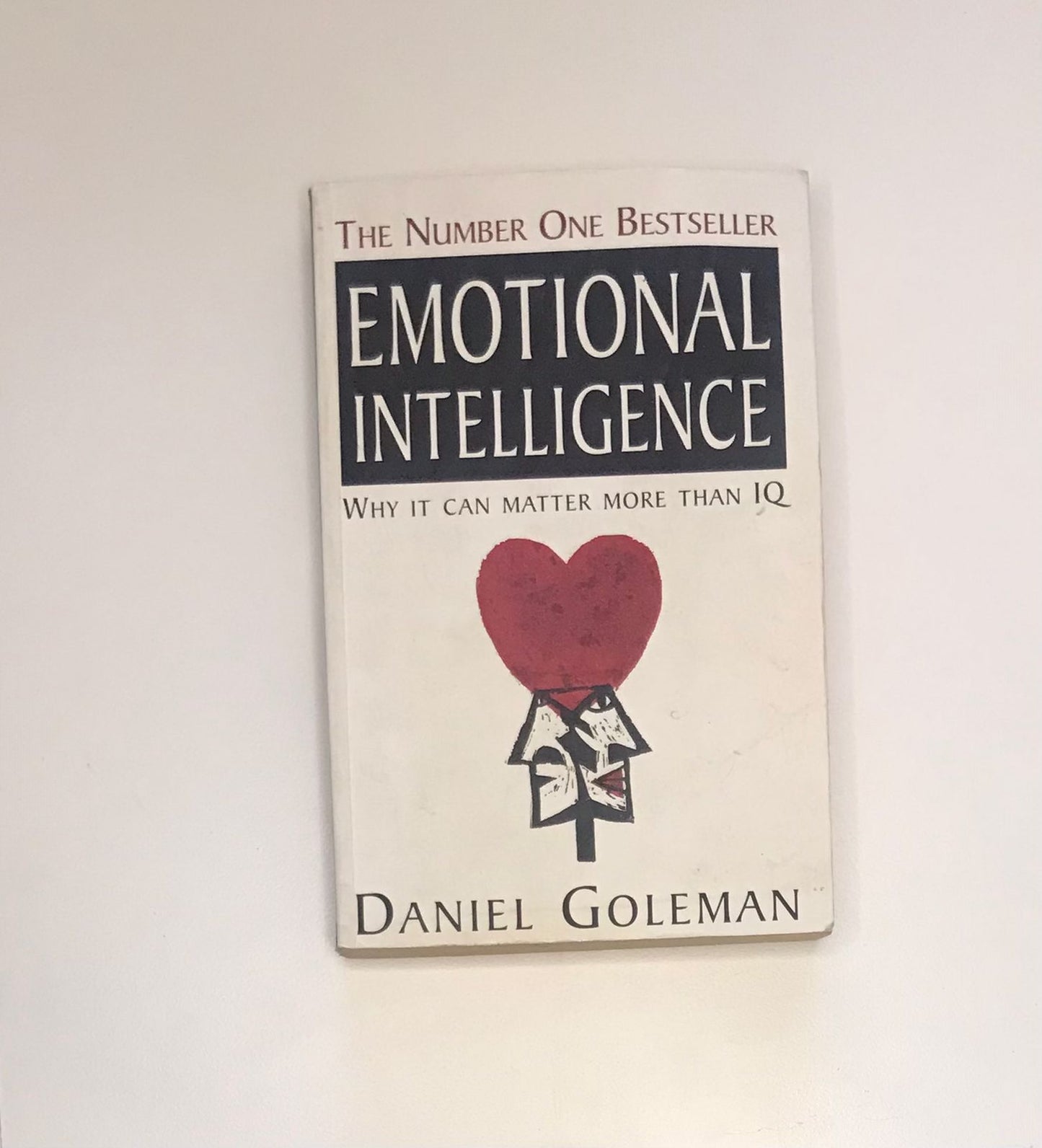 Emotional intelligence: Why it can matter more than IQ - Daniel Goleman