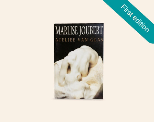 Ateljee van glas - Marlise Joubert