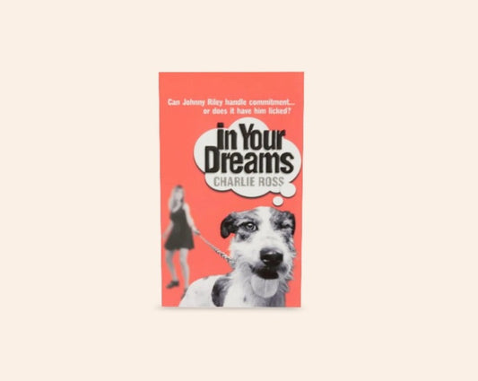 In your dreams - Charlie Ross