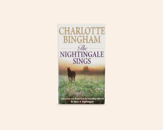 The nightingale sings - Charlotte Bingham