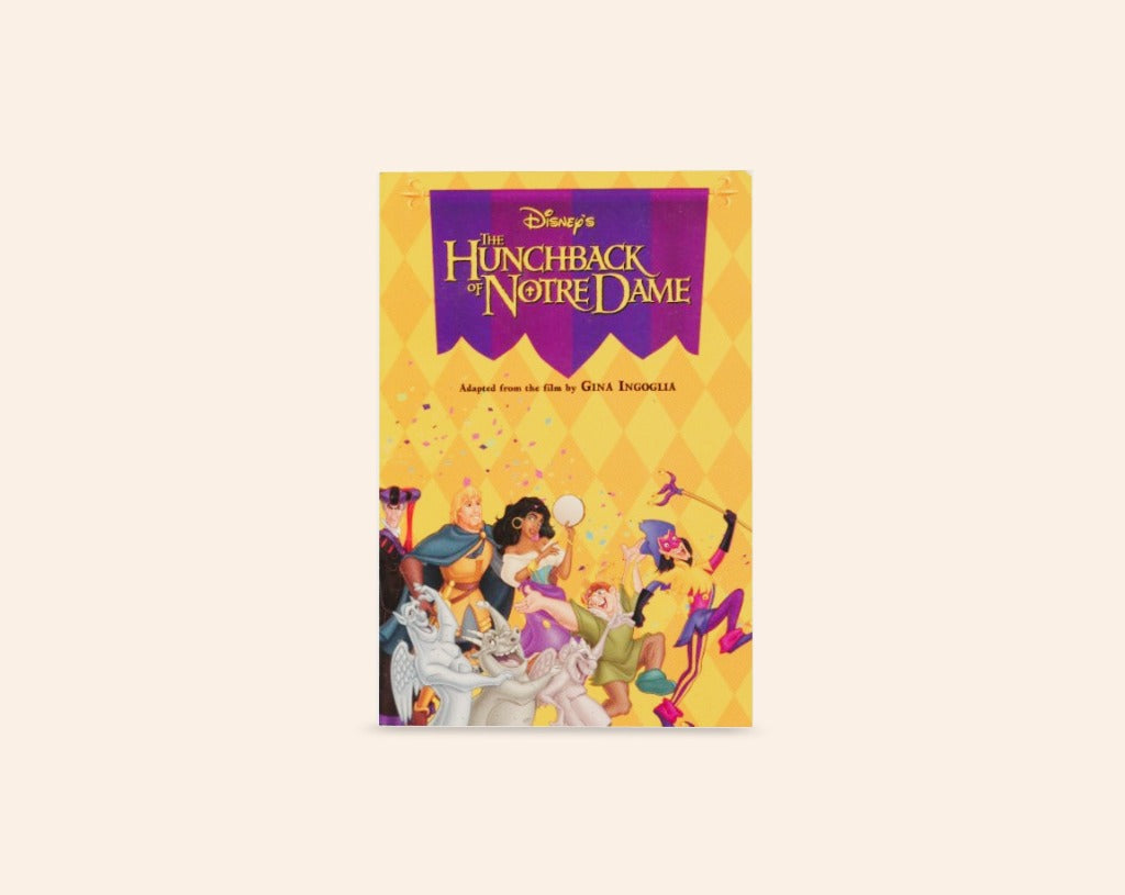 The hunchback of Notre Dame (Disney) - Adapted for the film by Gina Ingoglia