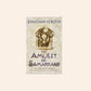 The amulet of Samarkand - Jonathan Stroud