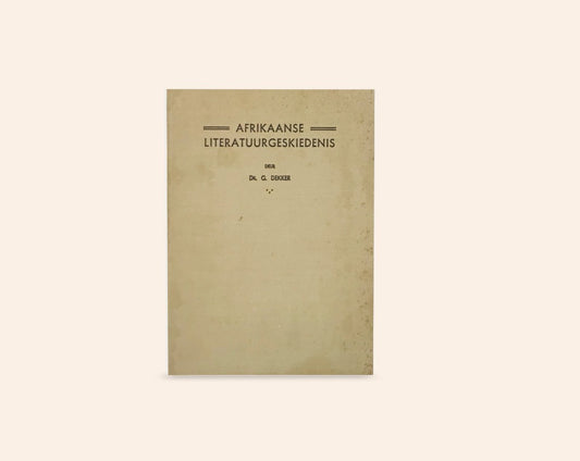Afrikaanse literatuurgeskiedenis - Dr. G Dekker