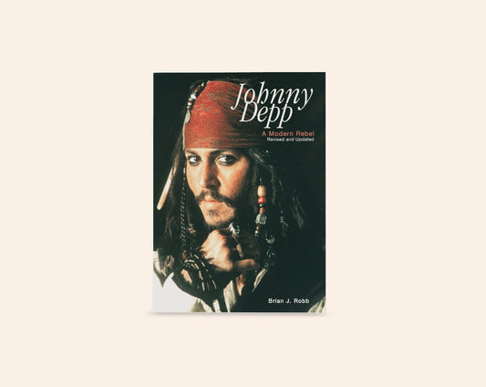 Johnny Depp: A modern rebel - Brian J. Robb