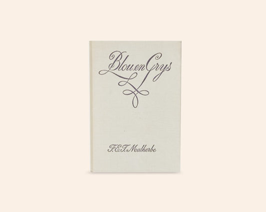 Blou en grys - F.E.J. Malherbe
