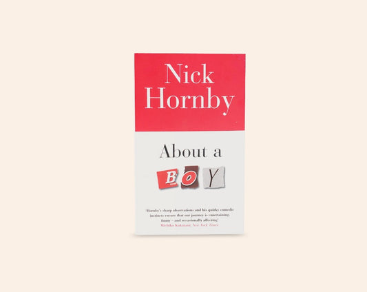 About a boy - Nick Hornby